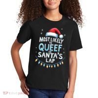 Most Likely To Queef On Santas Lap Offensive Christmas Kids T-Shirt thumb 2