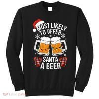 Most Likely To Offer Santa A Beer Christmas Drinking Sweatshirt thumb 0