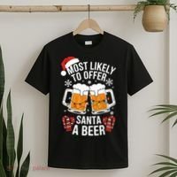 Most Likely To Offer Santa A Beer Christmas Drinking T-Shirt thumb 2