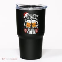 Most Likely To Offer Santa A Beer Christmas Drinking Tumbler thumb 0