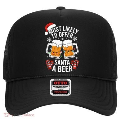 Most Likely To Offer Santa A Beer Christmas Drinking Hat