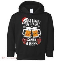 Most Likely To Offer Santa A Beer Christmas Drinking Toddler Hoodie thumb 0
