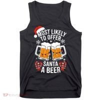 Most Likely To Offer Santa A Beer Christmas Drinking Tank Top thumb 0