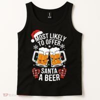Most Likely To Offer Santa A Beer Christmas Drinking Tank Top thumb 2