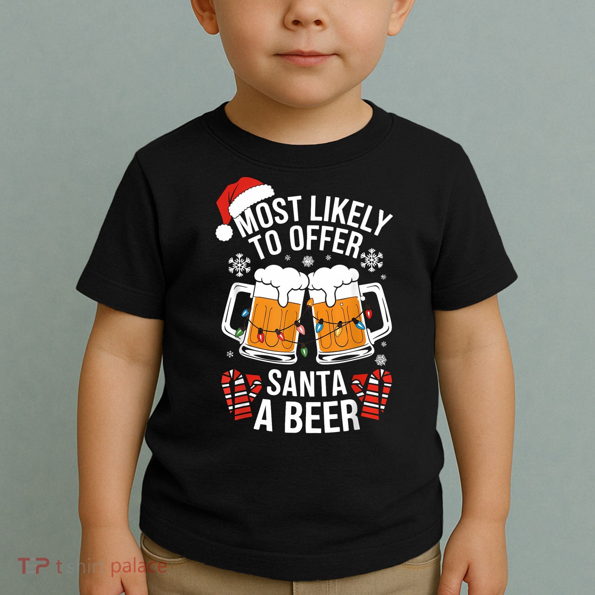 Most Likely To Offer Santa A Beer Christmas Drinking Toddler T-Shirt