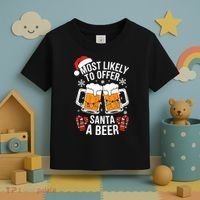Most Likely To Offer Santa A Beer Christmas Drinking Toddler T-Shirt thumb 3