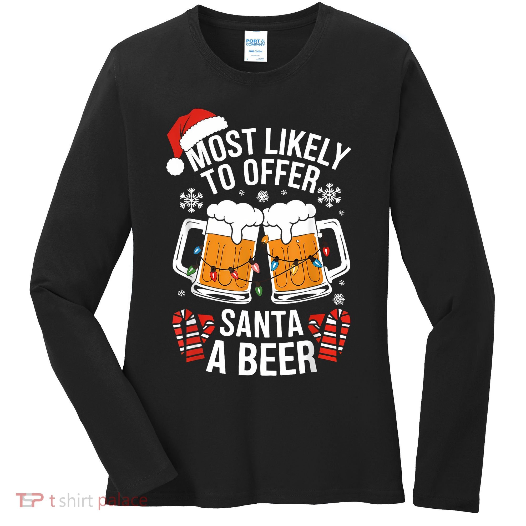 Most Likely To Offer Santa A Beer Christmas Drinking Women's Long Sleeve Shirt