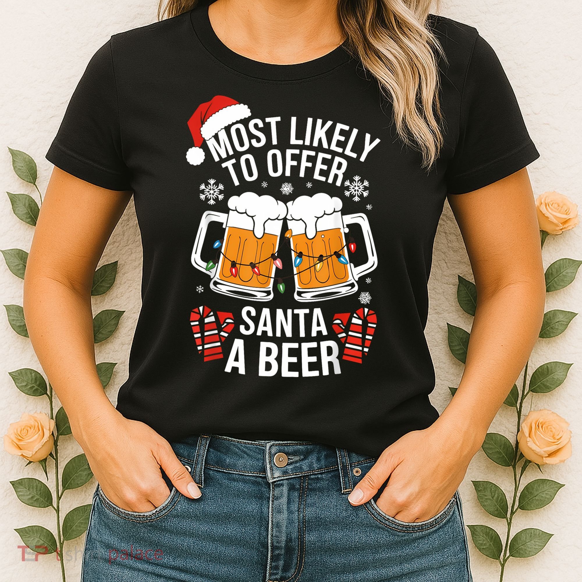 Most Likely To Offer Santa A Beer Christmas Drinking Women's T-Shirt