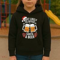 Most Likely To Offer Santa A Beer Christmas Drinking Kids Hoodie thumb 3