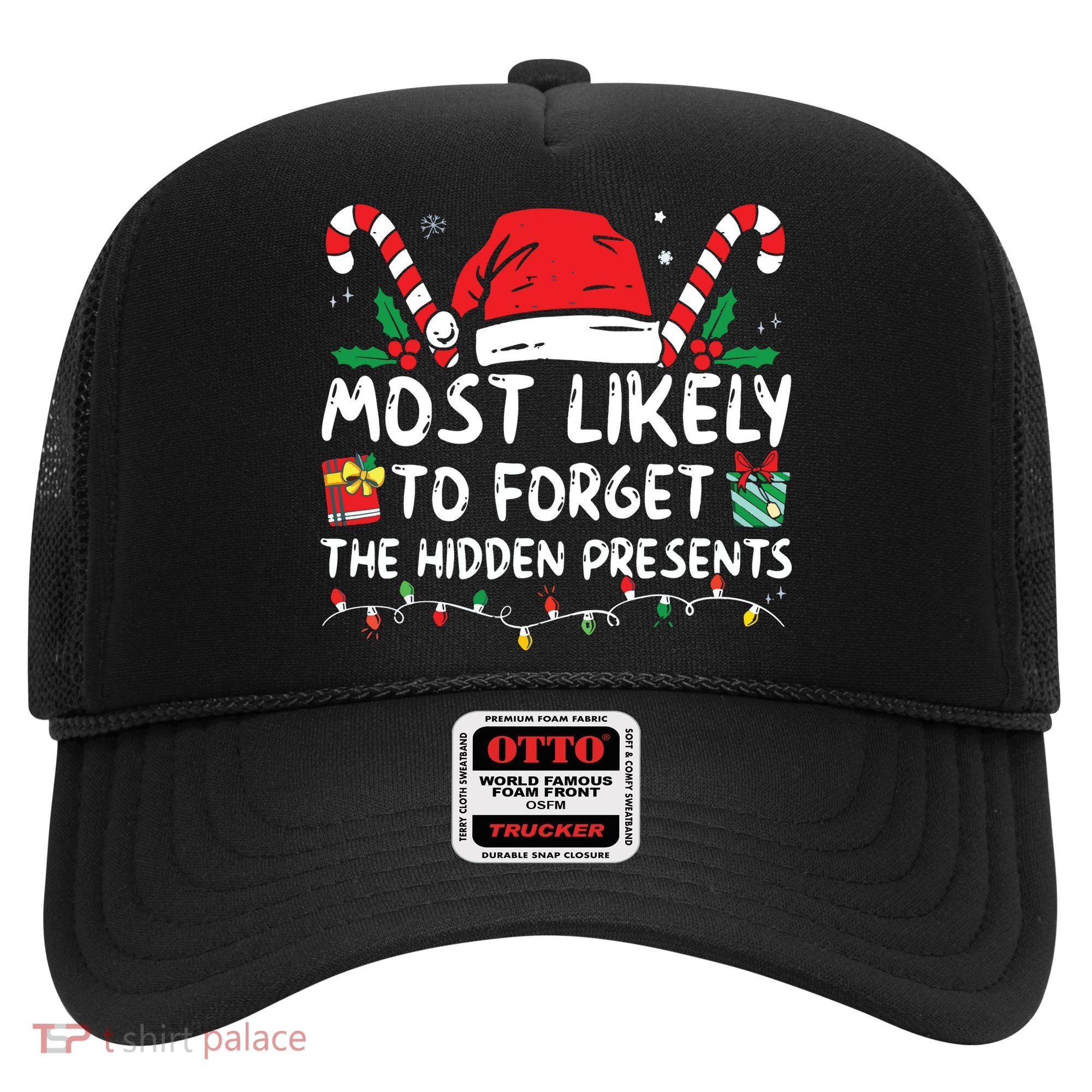 Most Likely To Forget The Hidden Presents Family Christmas Hat