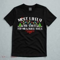 Most Likely To Ask Santa for Milwaukee Tools Christmas Xmas  T-Shirt thumb 5