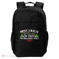 Most Likely To Ask Santa for Milwaukee Tools Christmas Xmas  Backpack thumb 0