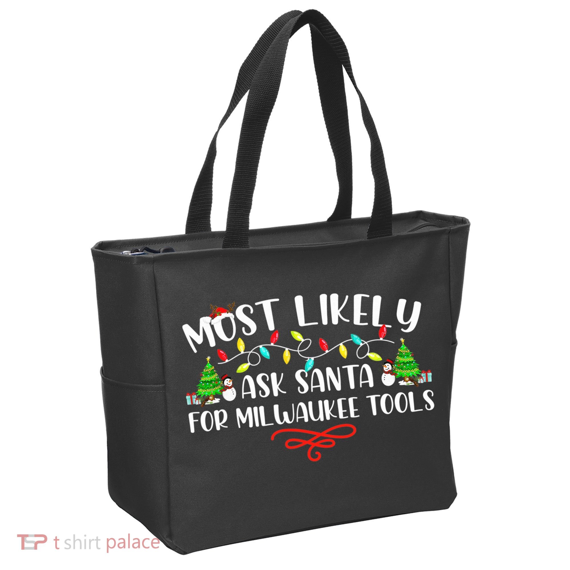 Most Likely To Ask Santa for Milwaukee Tools Christmas Xmas  Tote Bag