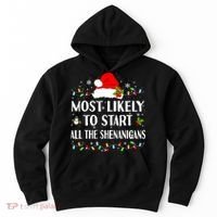 Most Likely To Start All The Shenanigans Funny Christmas Hoodie thumb 0