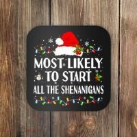 Most Likely To Start All The Shenanigans Funny Christmas Coaster thumb 0
