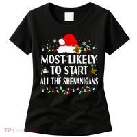 Most Likely To Start All The Shenanigans Funny Christmas Women's T-Shirt thumb 0