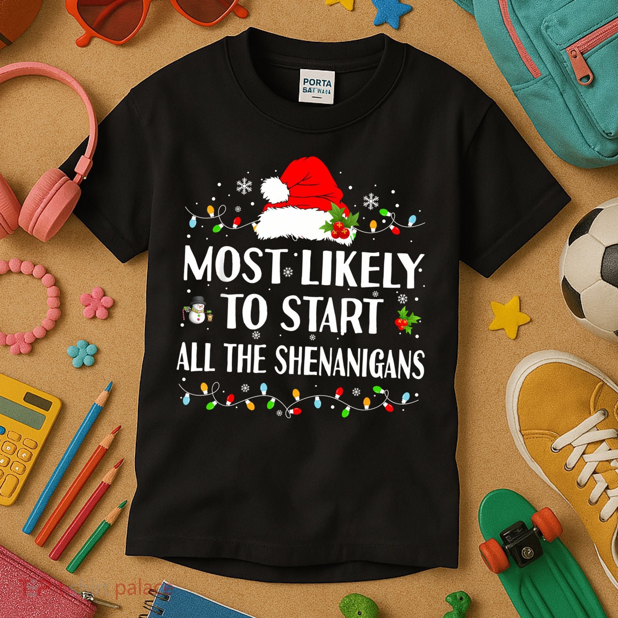 Most Likely To Start All The Shenanigans Funny Christmas Kids T-Shirt