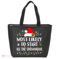Most Likely To Start All The Shenanigans Funny Christmas Tote Bag thumb 0
