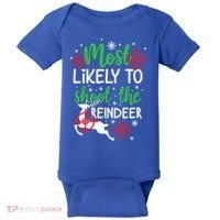 Most Likely To Shoot The Reindeer Funny Holiday Christmas Gift Baby Bodysuit thumb 0