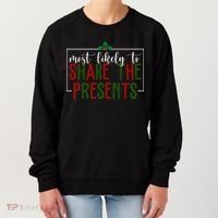 Most Likely To Shake The Presents Christmas Women's Sweatshirt thumb 0