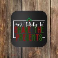 Most Likely To Shake The Presents Christmas Coaster thumb 0