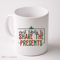 Most Likely To Shake The Presents Christmas Coffee Mug thumb 0