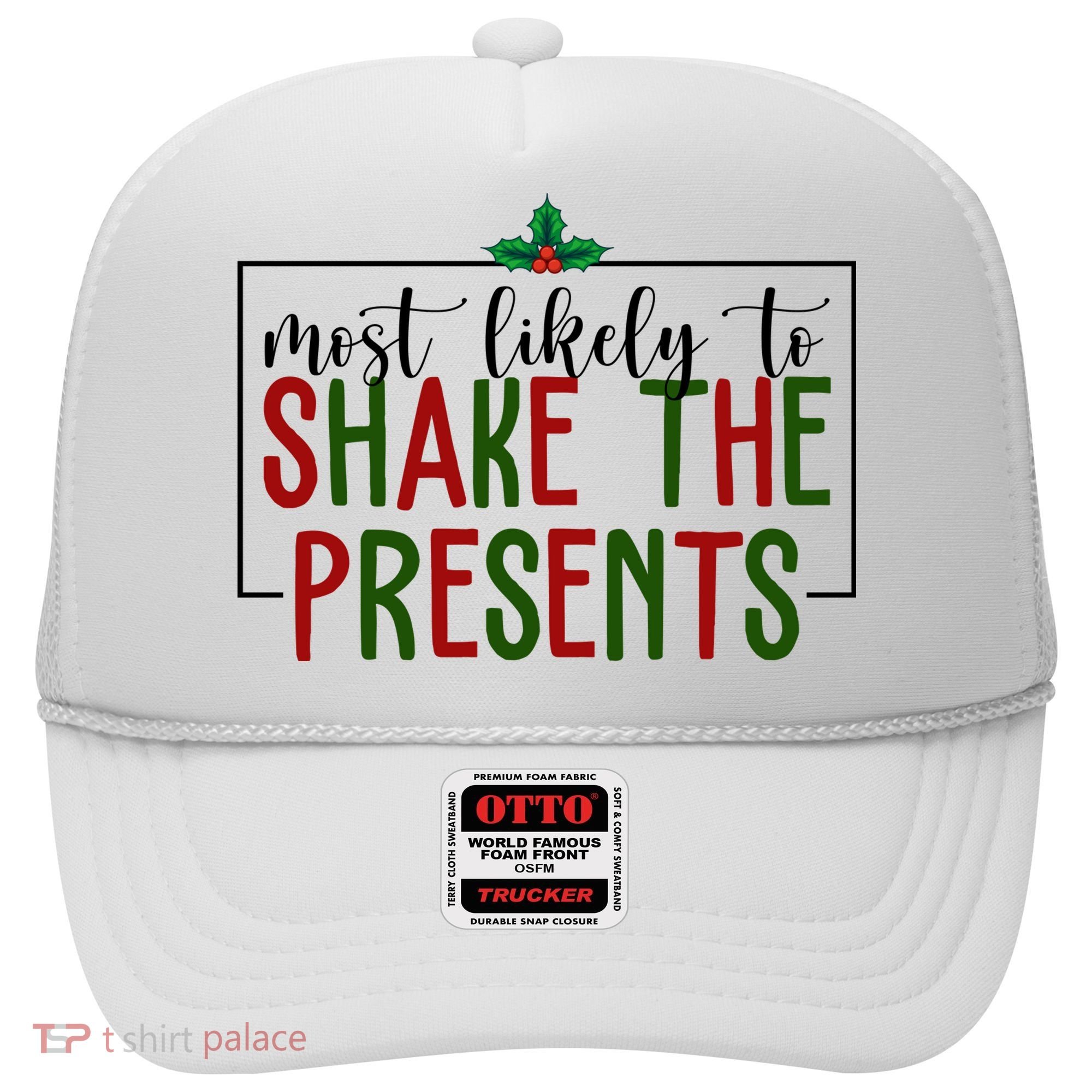 Most Likely To Shake The Presents Christmas Hat