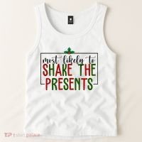 Most Likely To Shake The Presents Christmas Tank Top thumb 2