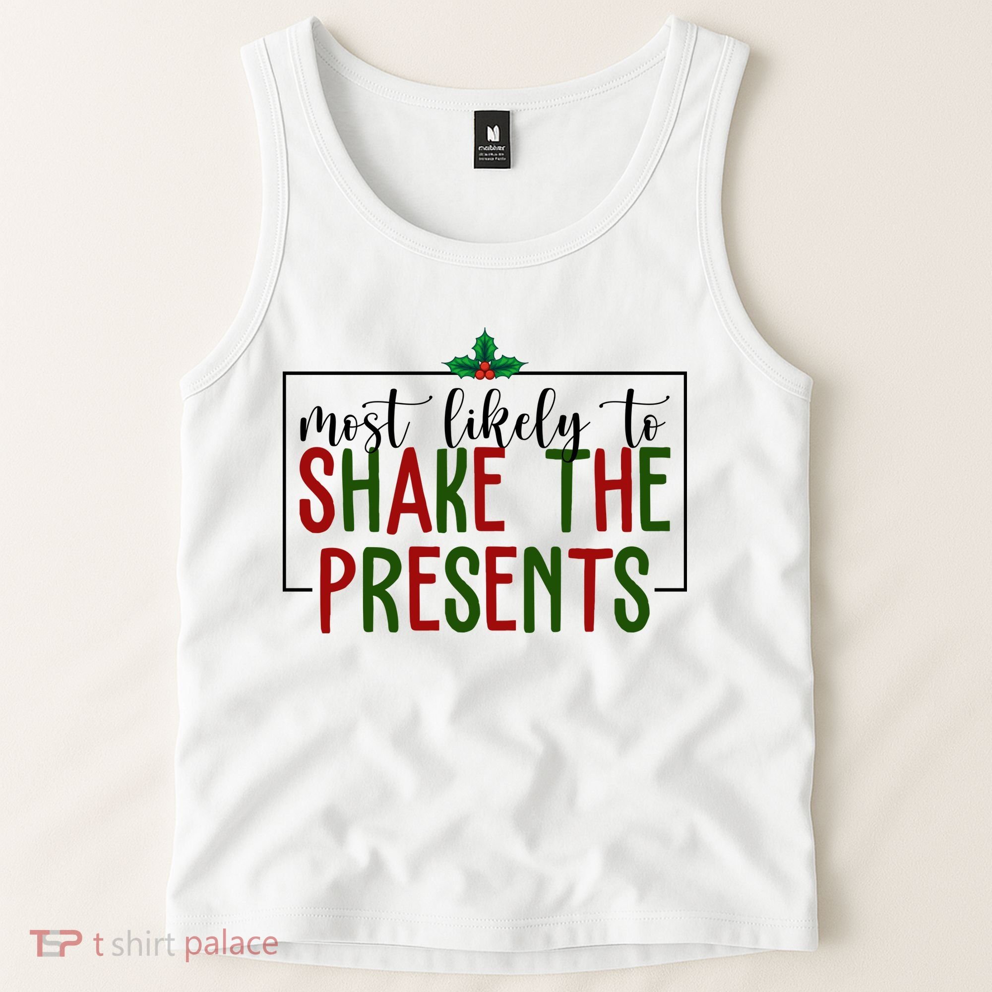 Most Likely To Shake The Presents Christmas Tank Top