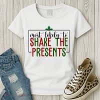 Most Likely To Shake The Presents Christmas Women's T-Shirt thumb 3