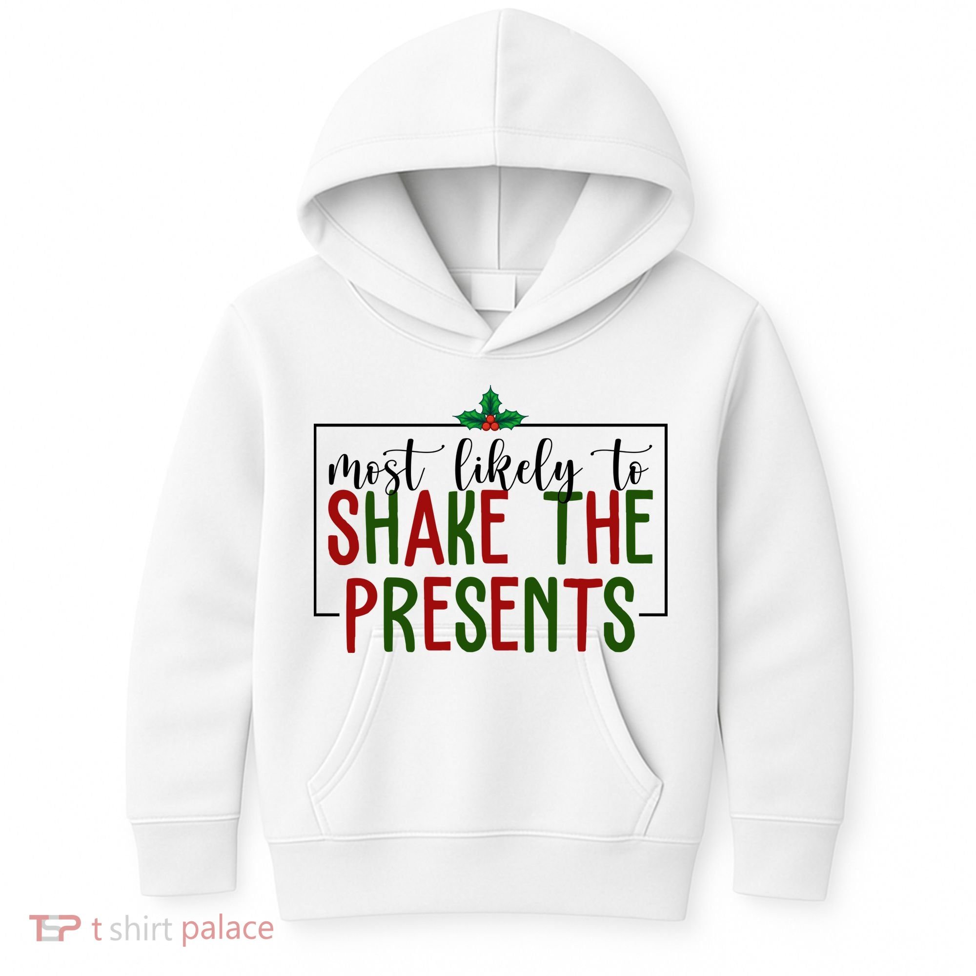 Most Likely To Shake The Presents Christmas Kids Hoodie