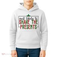 Most Likely To Shake The Presents Christmas Kids Hoodie thumb 4