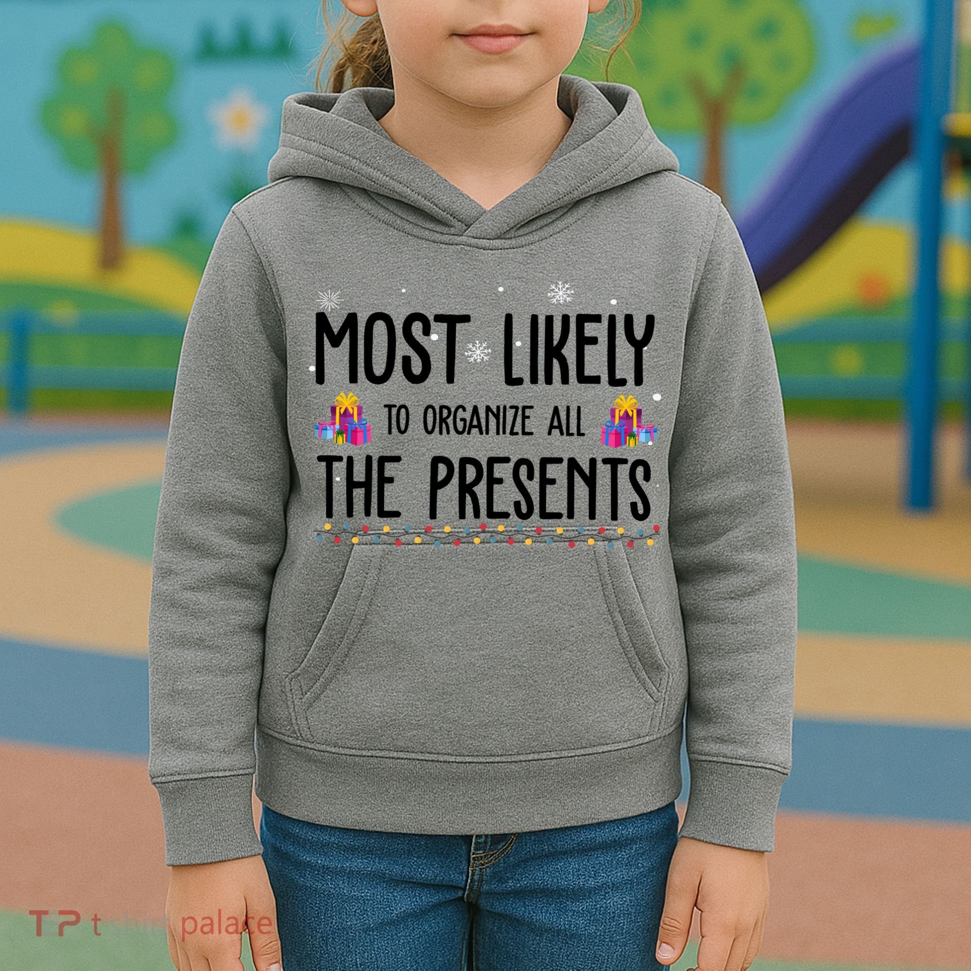 Most Likely To Organize All The Presents Funny Christmas Kids Hoodie