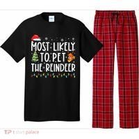 Most Likely To Pet The Reindeer Funny Christmas Pajama Set thumb 0