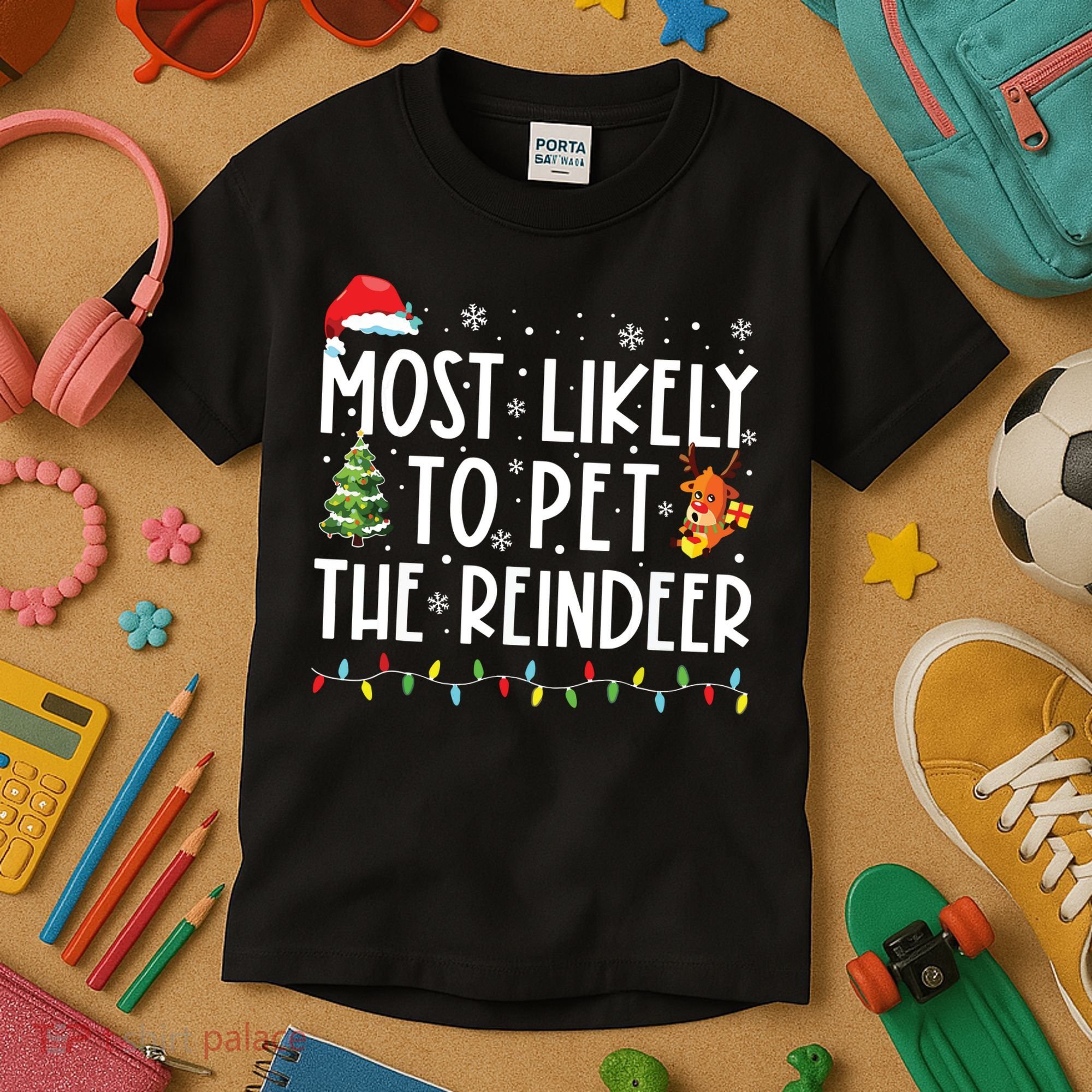Most Likely To Pet The Reindeer Funny Christmas Kids T-Shirt