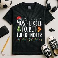 Most Likely To Pet The Reindeer Funny Christmas Kids Tie-Dye T-Shirt thumb 2
