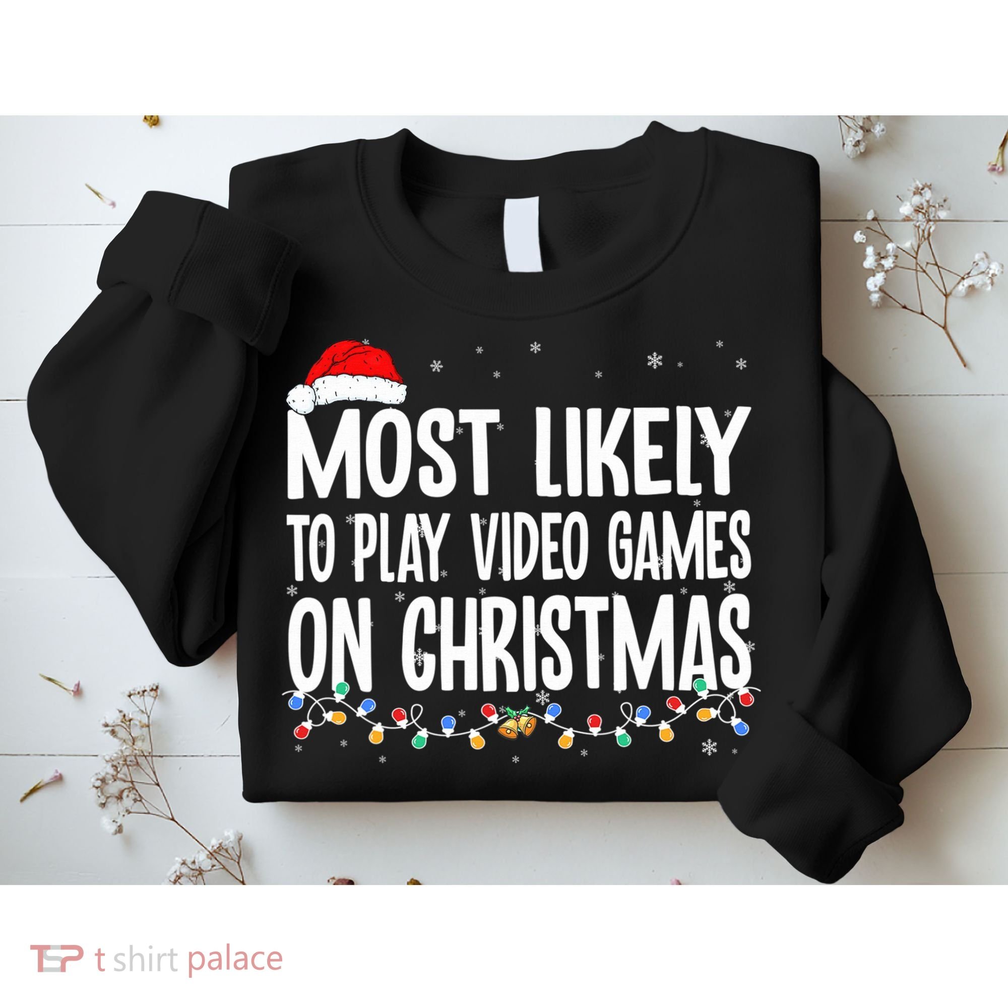 Most Likely To Play Video Games On Christmas Xmas Lights  Sweatshirt