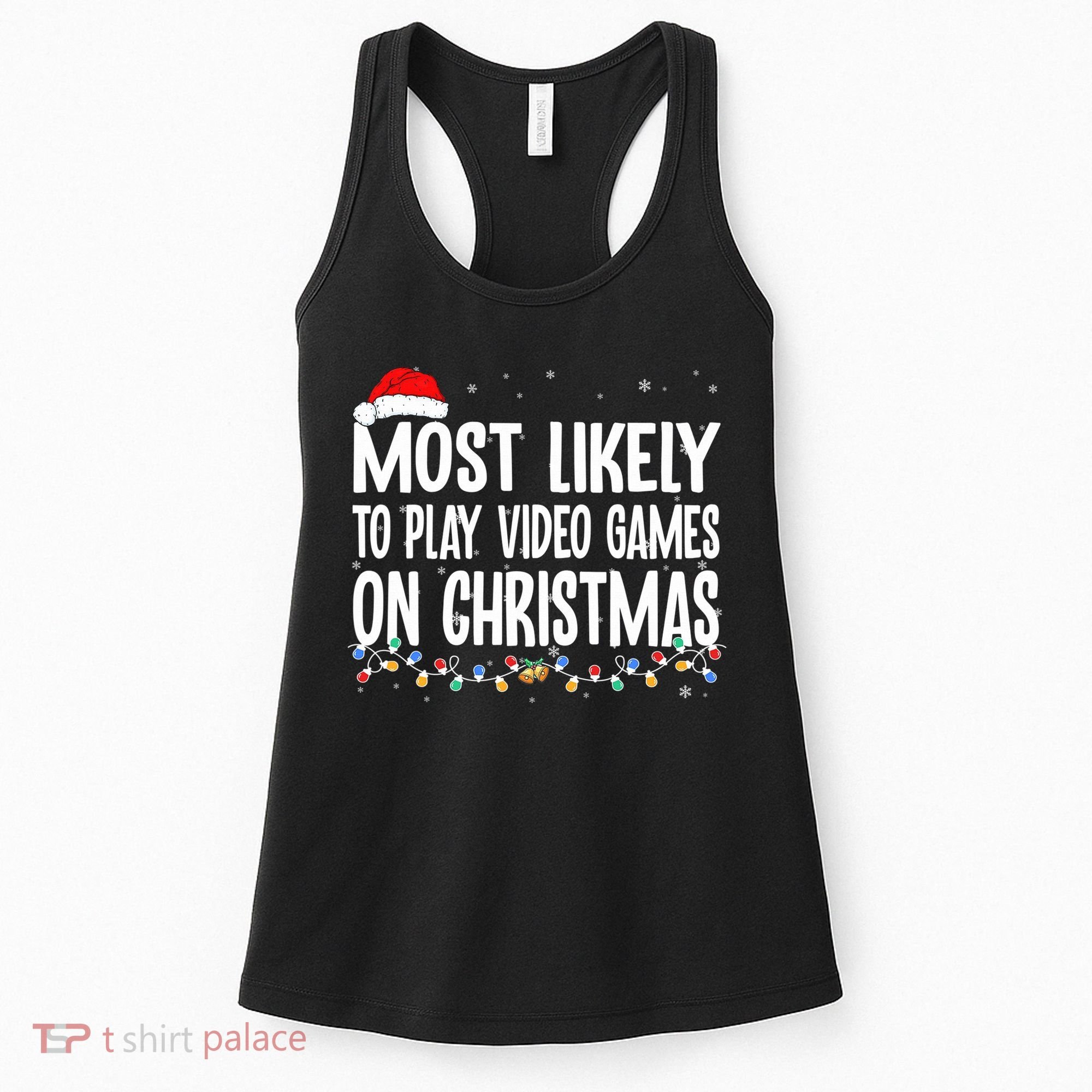 Most Likely To Play Video Games On Christmas Xmas Lights  Women's Tank Top