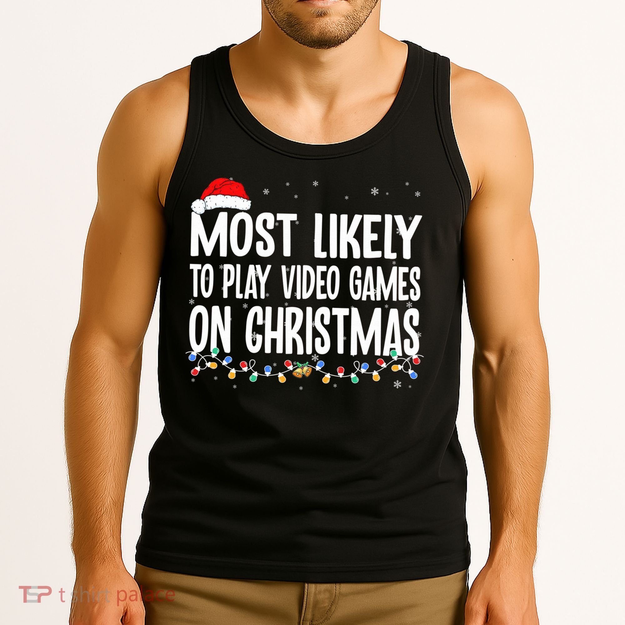 Most Likely To Play Video Games On Christmas Xmas Lights  Tank Top