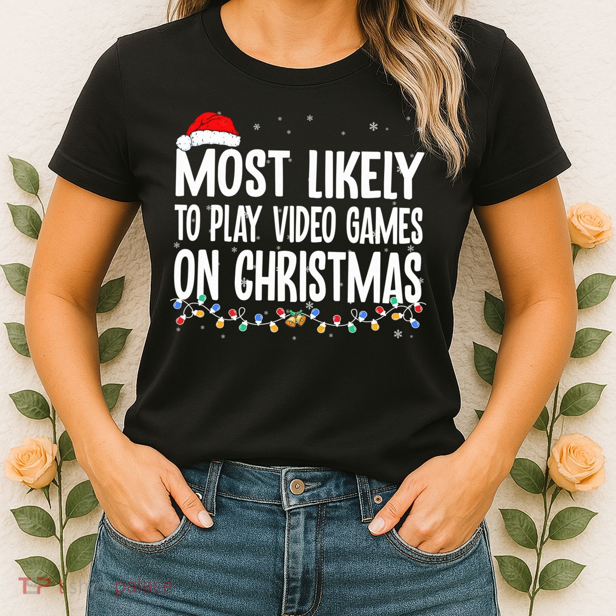 Most Likely To Play Video Games On Christmas Xmas Lights  Women's T-Shirt