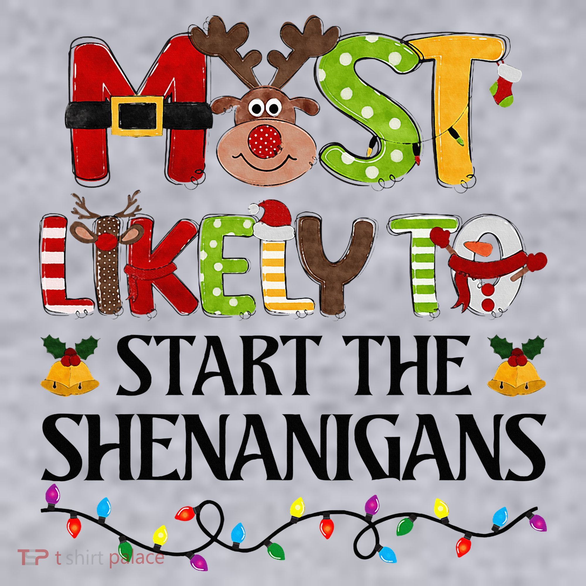 Most Likely To Start The Shenanigans Christmas Family Xmas Women's Sweatshirt