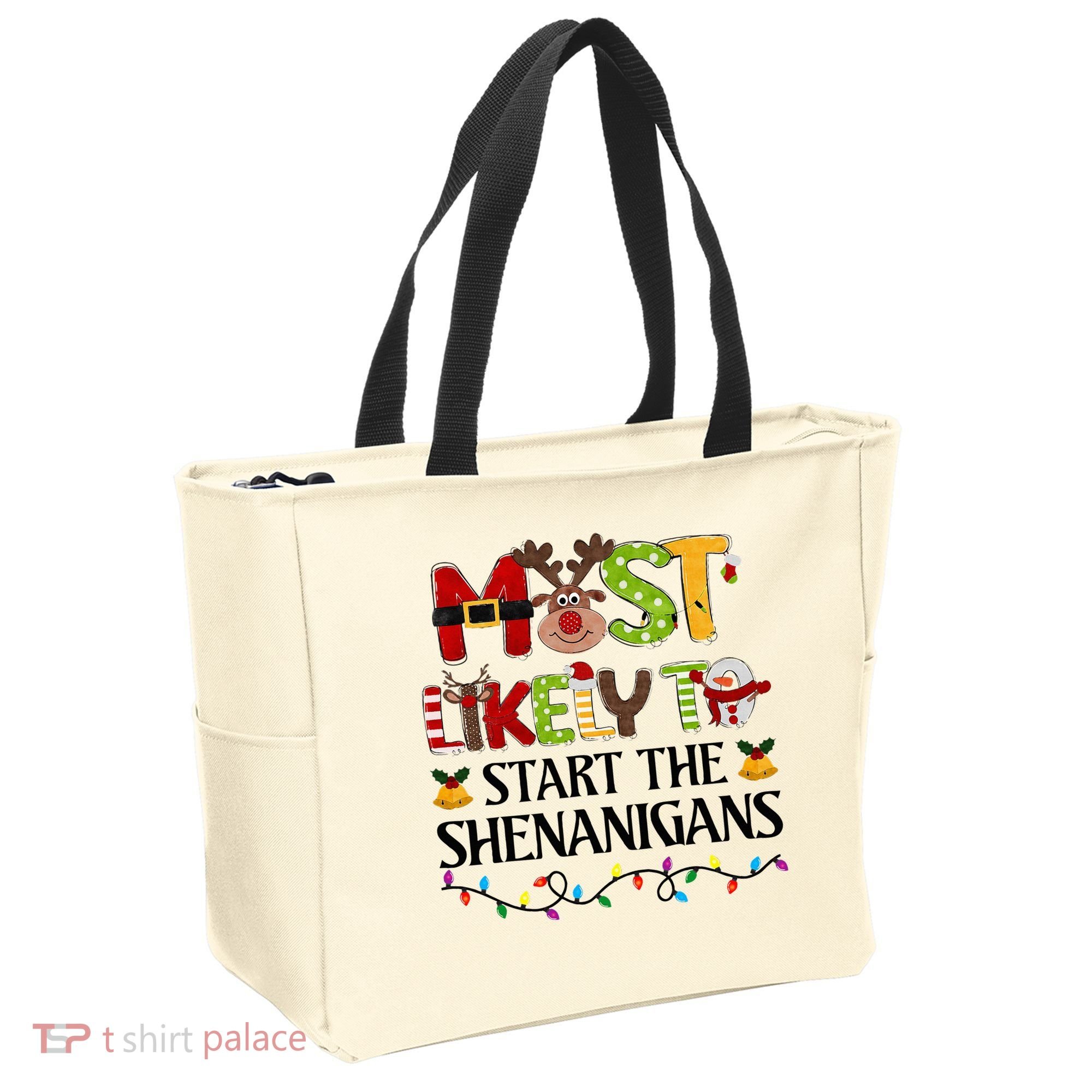 Most Likely To Start The Shenanigans Christmas Family Xmas Tote Bag