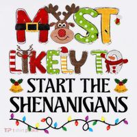 Most Likely To Start The Shenanigans Christmas Family Xmas Women's Hoodie thumb 2