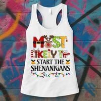 Most Likely To Start The Shenanigans Christmas Family Xmas Women's Tank Top thumb 3