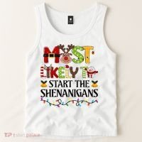 Most Likely To Start The Shenanigans Christmas Family Xmas Tank Top thumb 2