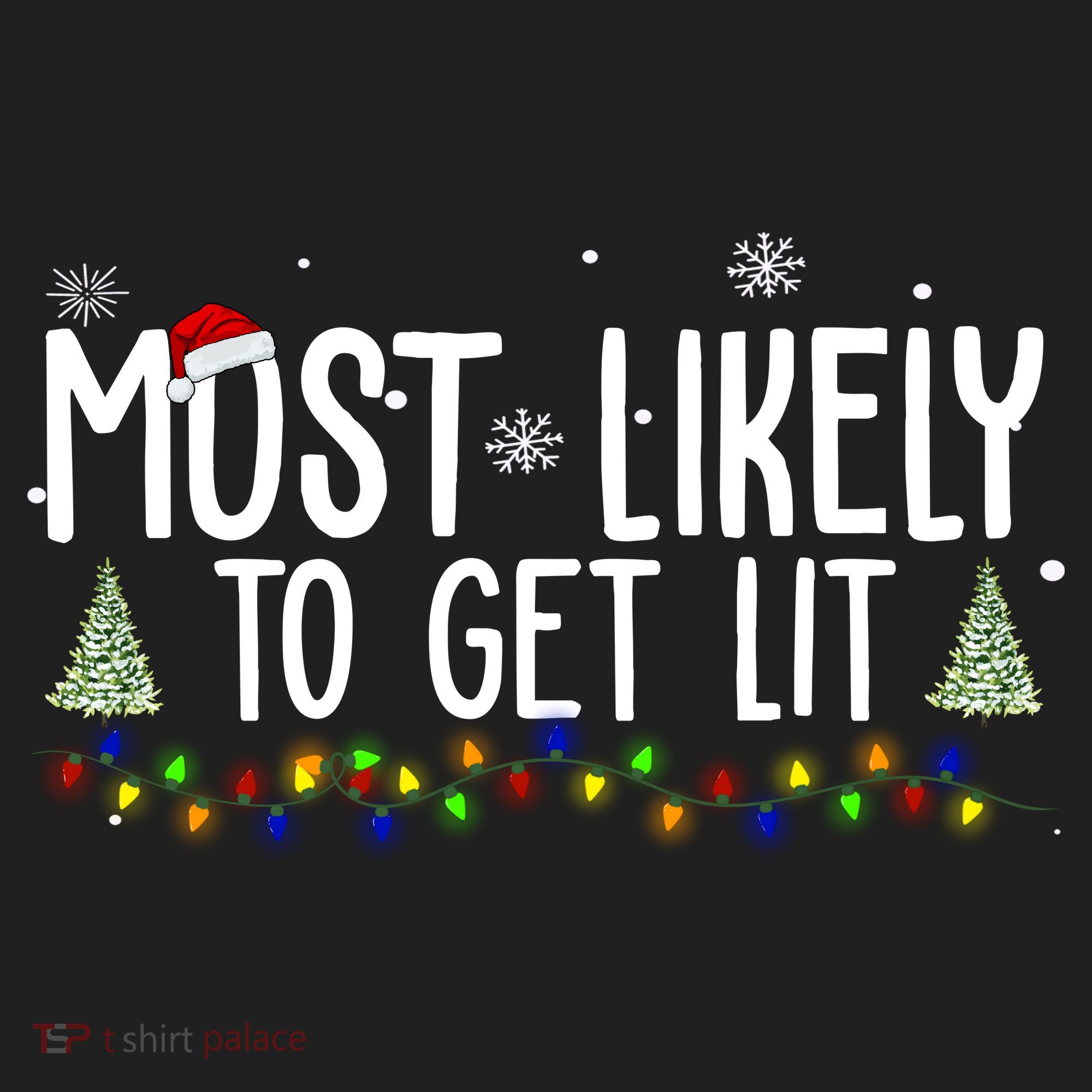 Most Likely To Get Lit Funny Christmas Women's Sweatshirt