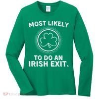 Most Likely To Do An Irish Exit Funny St Patricks Day Women's Long Sleeve Shirt thumb 0