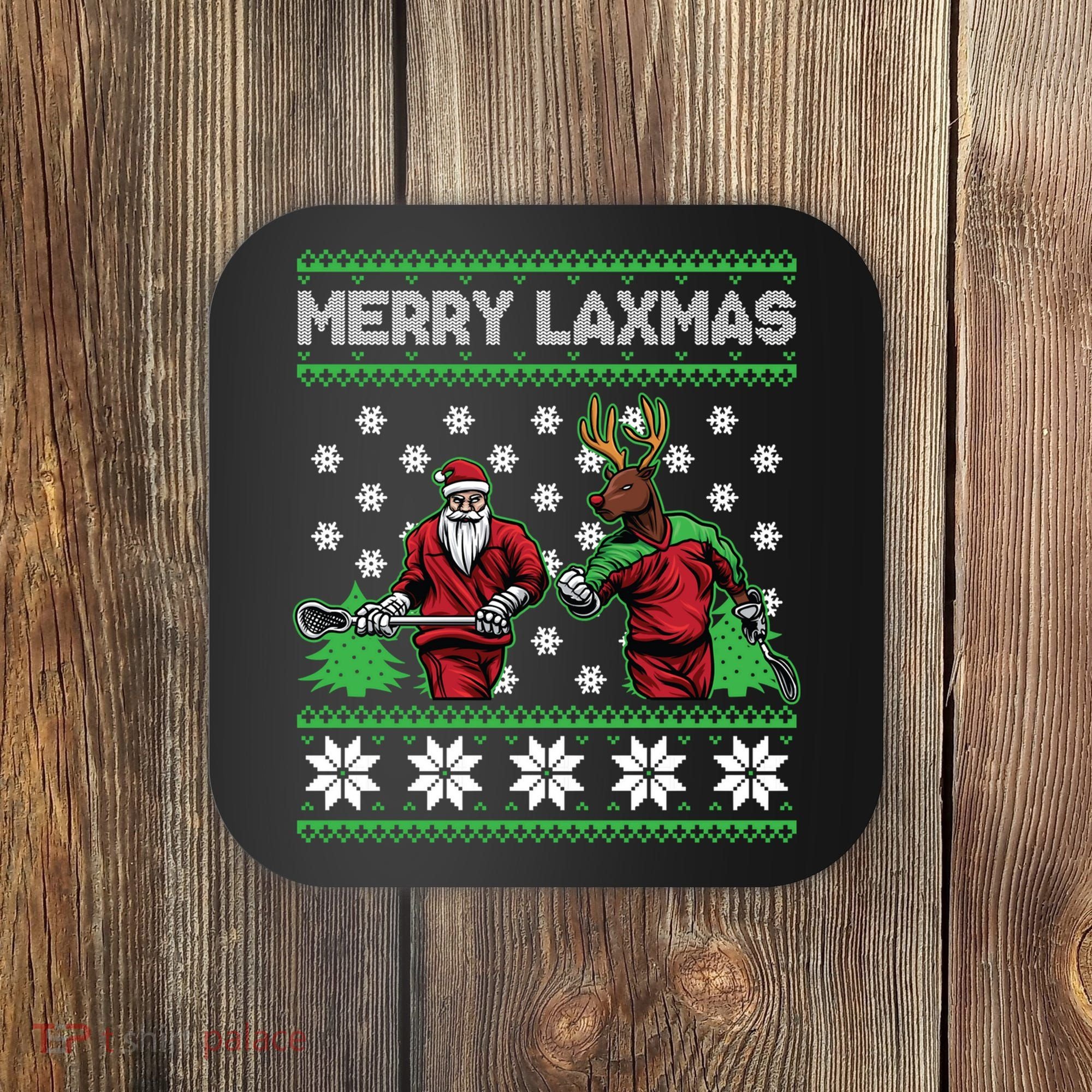 Merry Laxmas Ugly Christmas Lacrosse Santa Reindeer Sweater Sweatshirt Coaster
