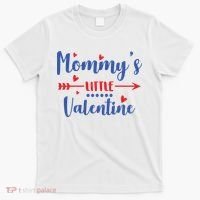 Mommy's Little Valentine Cute Holiday T-Shirt thumb 0