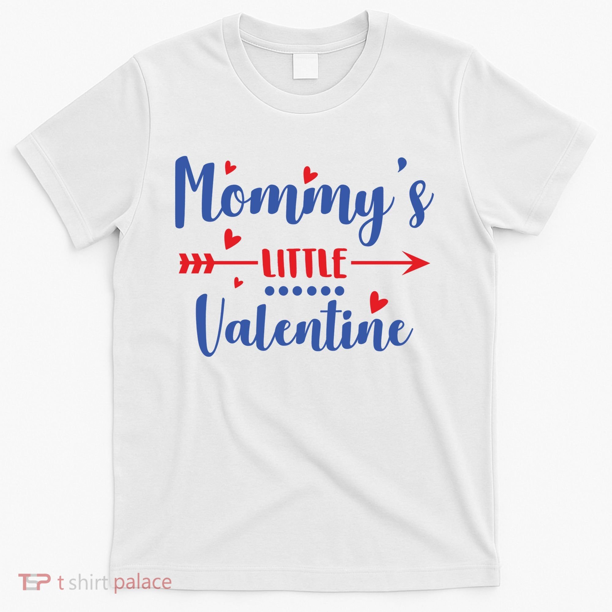 Mommy's Little Valentine Cute Holiday T-Shirt